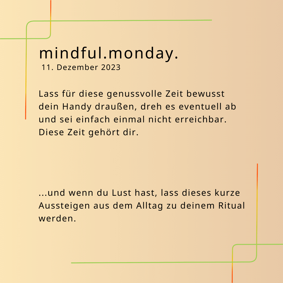mindful.monday-Impuls vom 11. Dezember 2023